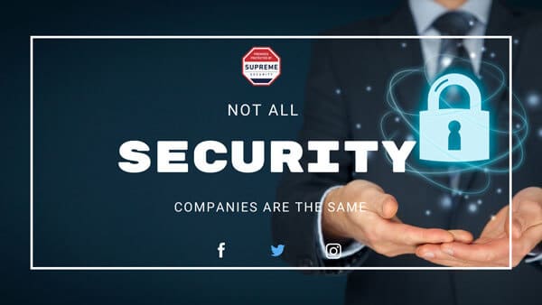 Not all Security Companies are the same